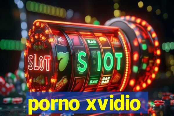 porno xvidio